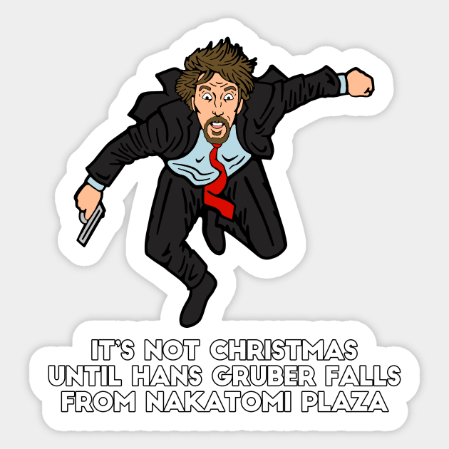 Hans Gruber - 2 Sticker by BigOrangeShirtShop